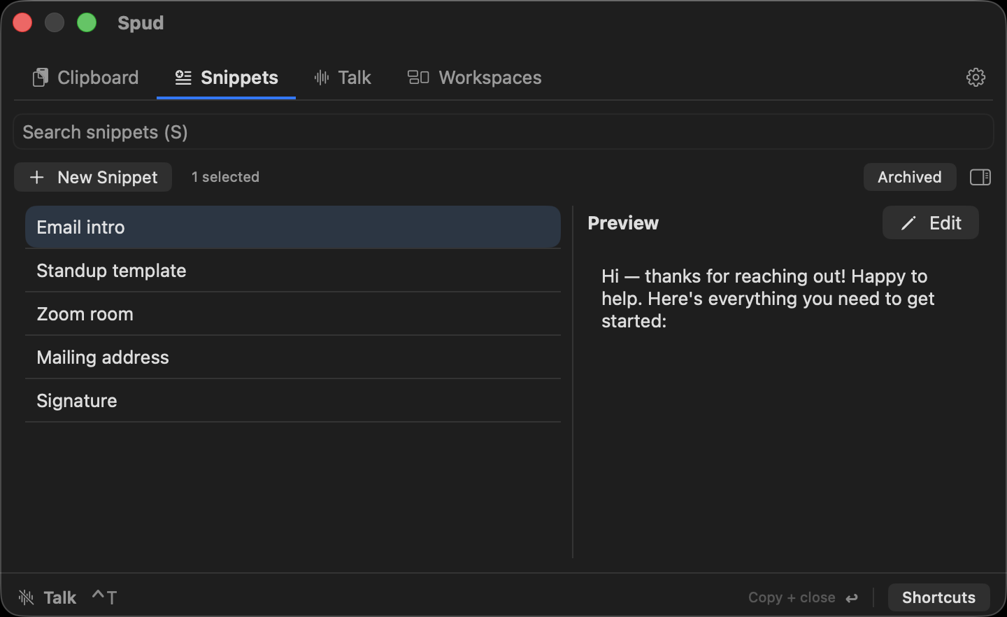 Spud's Snippets tab: saved snippets like Email intro and Standup template, with search and a live preview pane